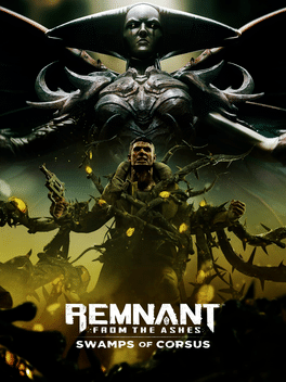 Remnant: Dalle ceneri - Paludi di Corsus DLC Steam CD Key