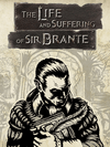 La vita e le sofferenze di Sir Brante Steam CD Key