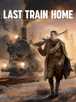 Last Train Home Edizione Digitale Deluxe Account Steam