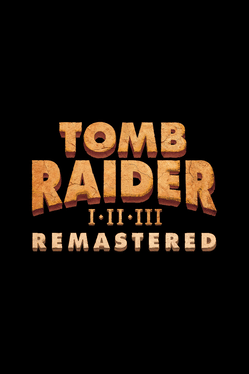 Tomb Raider I-III rimasterizzato EU Steam CD Key