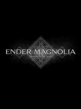 ENDER MAGNOLIA: Bloom in the Mist Conto Steam