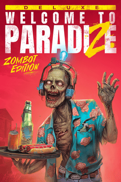 Benvenuti a ParadiZe: Zombot Edition Xbox Series Account