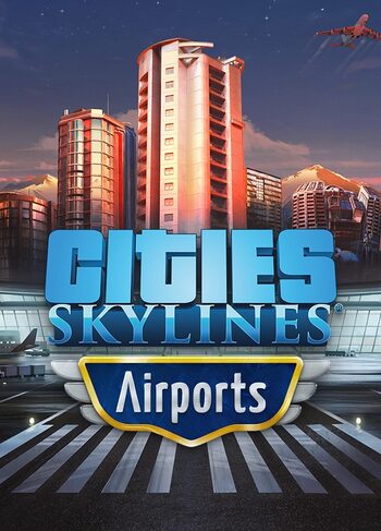 Cities: Skylines - Aeroporti globali Steam CD Key