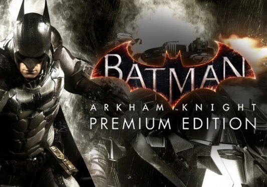 Batman: Arkham Knight - Edizione Premium UE Steam CD Key